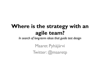 Strategies for Long-Term Test Design with Agile Teams