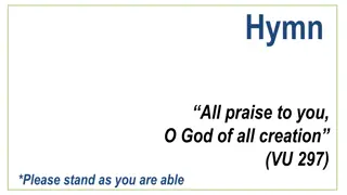 All Praise to You, O God of Creation