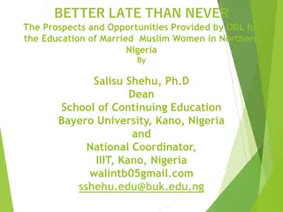 Prospects of ODL for Education of Married Muslim Women in Northern Nigeria