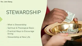 Stewardship: Spiritual Foundations and Practical Encouragement