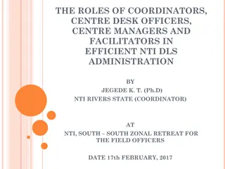 Roles of Coordinators and Officers in Efficient NTI Administration