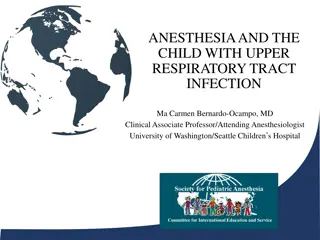 Anesthesia and Upper Respiratory Tract Infections in Children