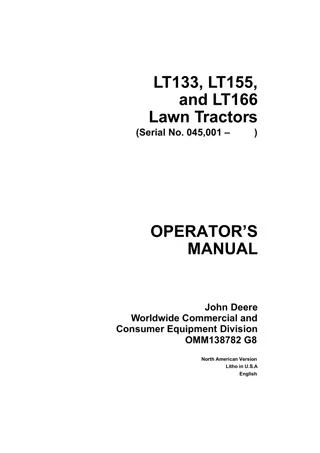 John Deere LT133 Lawn Tractors Operator’s Manual Instant Download (pin.045001-) (Publication No.OMM138782)