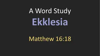 Understanding Ekklesia: A Word Study in Matthew 16:18