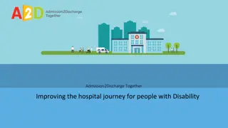 Improving Hospital Journey for People with Disabilities