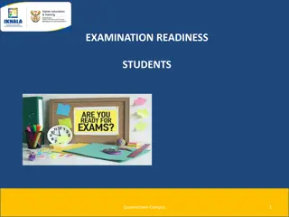 Important Information for Examination Readiness at Queenstown Campus