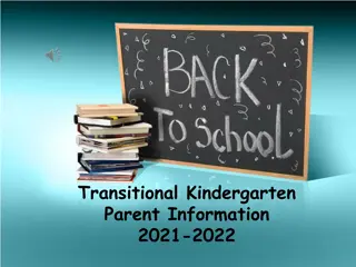 Transitional Kindergarten Parent Information 2021-2022