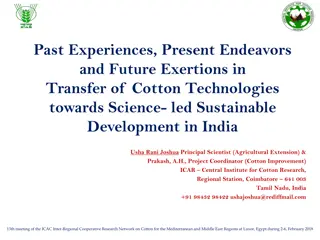 Enhancing Cotton Technologies for Sustainable Agricultural Development in India