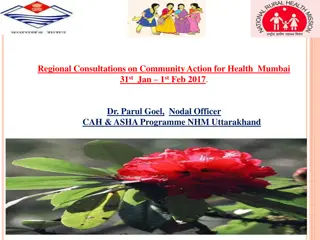 Community Action for Health in Uttarakhand: Overview and Progress