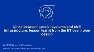 Lessons Learned from ET Beam Pipe Design for Infrastructure Linkages