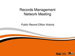 Evolution of Records Management at Transport Accident Commission (TAC)