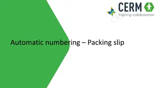 Efficient Automated Packing Slip Numbering System