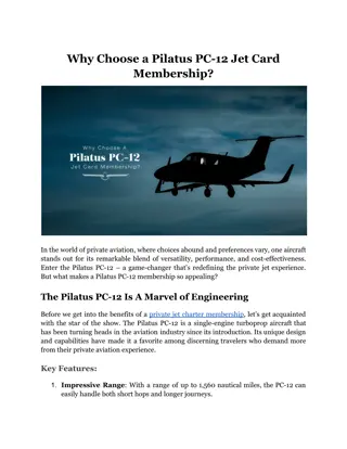 Why Choose a Pilatus PC-12 Jet Card Membership?