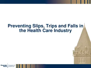 Preventing Slips, Trips and Falls in Healthcare Settings