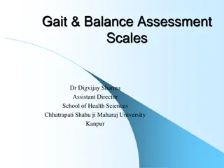 Gait and Balance Assessment in Elderly