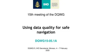 Enhancing Safety in Navigation Through Improved Data Quality Visualization