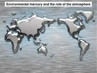 Mercury: Environmental Impact and Atmospheric Role