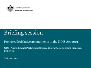 Proposed Legislative Amendments to the NDIS Act 2013 - Briefing Session