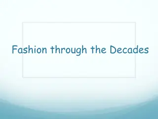 Evolution of Fashion: Decades Unfolded