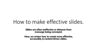 Crafting Effective and Accessible Presentation Slides