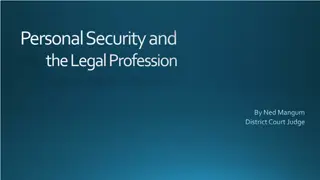 Enhancing Personal Security in the Legal Profession: Threats, Laws, and Strategies