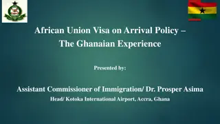 African Union Visa on Arrival Policy in Ghana: Promoting Regional Integration