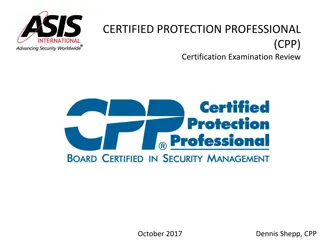 Certified Protection Professional (CPP) Certification Examination Review