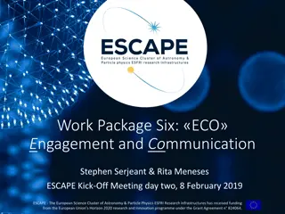 ESCAPE Kick-Off Meeting on ECO Engagement and Communication