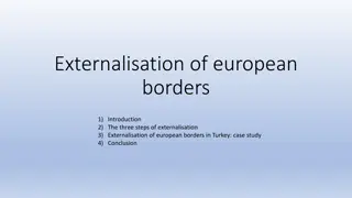 The Externalisation of European Borders: A Case Study on Turkey