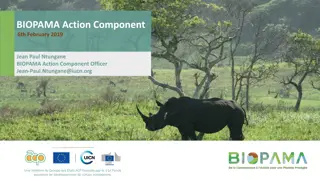 Enhancing Biodiversity Conservation in Priority Areas through BIOPAMA Action Component