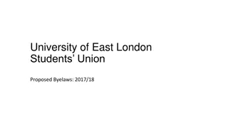 University of East London Students Union Byelaws Proposed for 2017/18