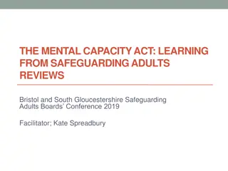 Safeguarding Adults: Understanding the Mental Capacity Act