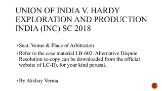 Arbitration Venue vs. Seat Jurisdiction Issue in Union of India v. Hardy Exploration and Production India (Inc) SC 2018