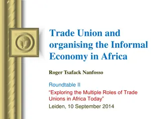 Uniting Workers in Africa's Informal Economy: Challenges and Opportunities