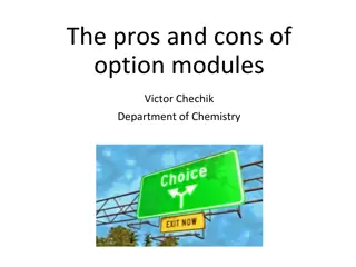 The Pros and Cons of Option Modules in Chemistry Education