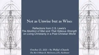 Living Wisely in a Post-Christian World: Insights from C.S. Lewis