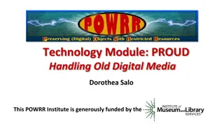 Handling Old Digital Media for Preservation: Equipment, Procedures, and Outsourcing Options