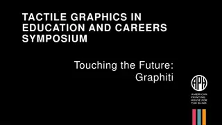 Tactile Graphics in Education and Careers Symposium