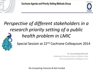 Stakeholder Perspectives on Research Priority Setting for Public Health in LMICs