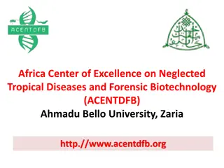 Advancing Research and Innovation in Neglected Tropical Diseases and Forensic Biotechnology at Ahmadu Bello University, Zaria