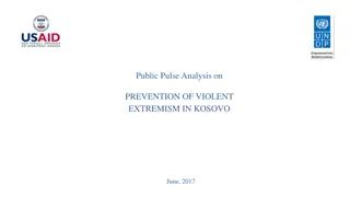 Public Pulse Analysis on Prevention of Violent Extremism in Kosovo