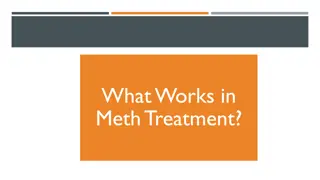 Effective Approaches for Meth Treatment