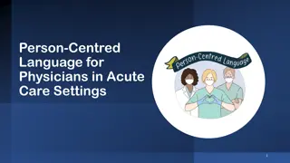 Enhancing Communication in Acute Care: Person-Centred Language for Physicians