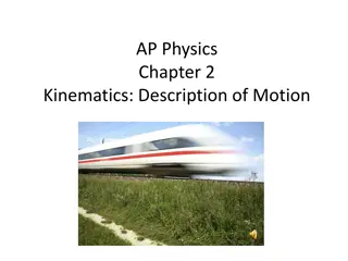 Kinematics: Motion Description and Homework Tasks