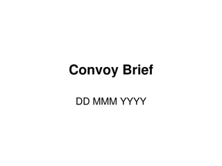 Convoy Operation Brief and Standard Operating Procedures