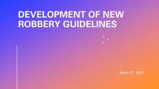 Analysis of Robbery Guidelines and Cases in Fiscal Years 2021-2022