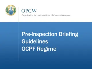 Pre-Inspection Briefing Guidelines for OCPF Regime