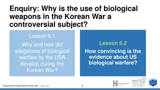 Controversy Surrounding Allegations of Biological Warfare in the Korean War