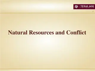 Natural Resources and Conflict: Stakeholders, Scarcity, and Impacts