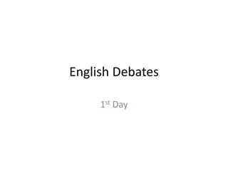 Analyzing Arguments in English Debates: A Critical Approach